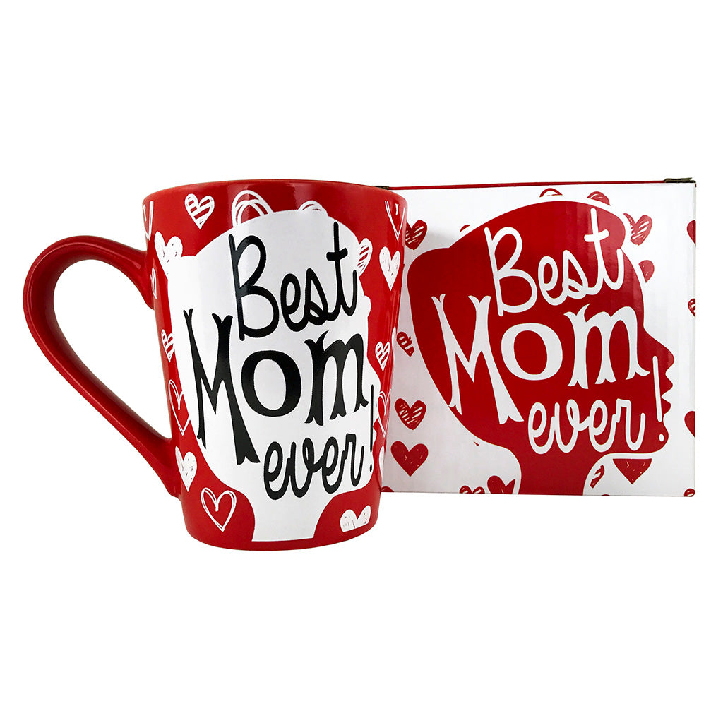 Best Mom ever Coffee Mug
